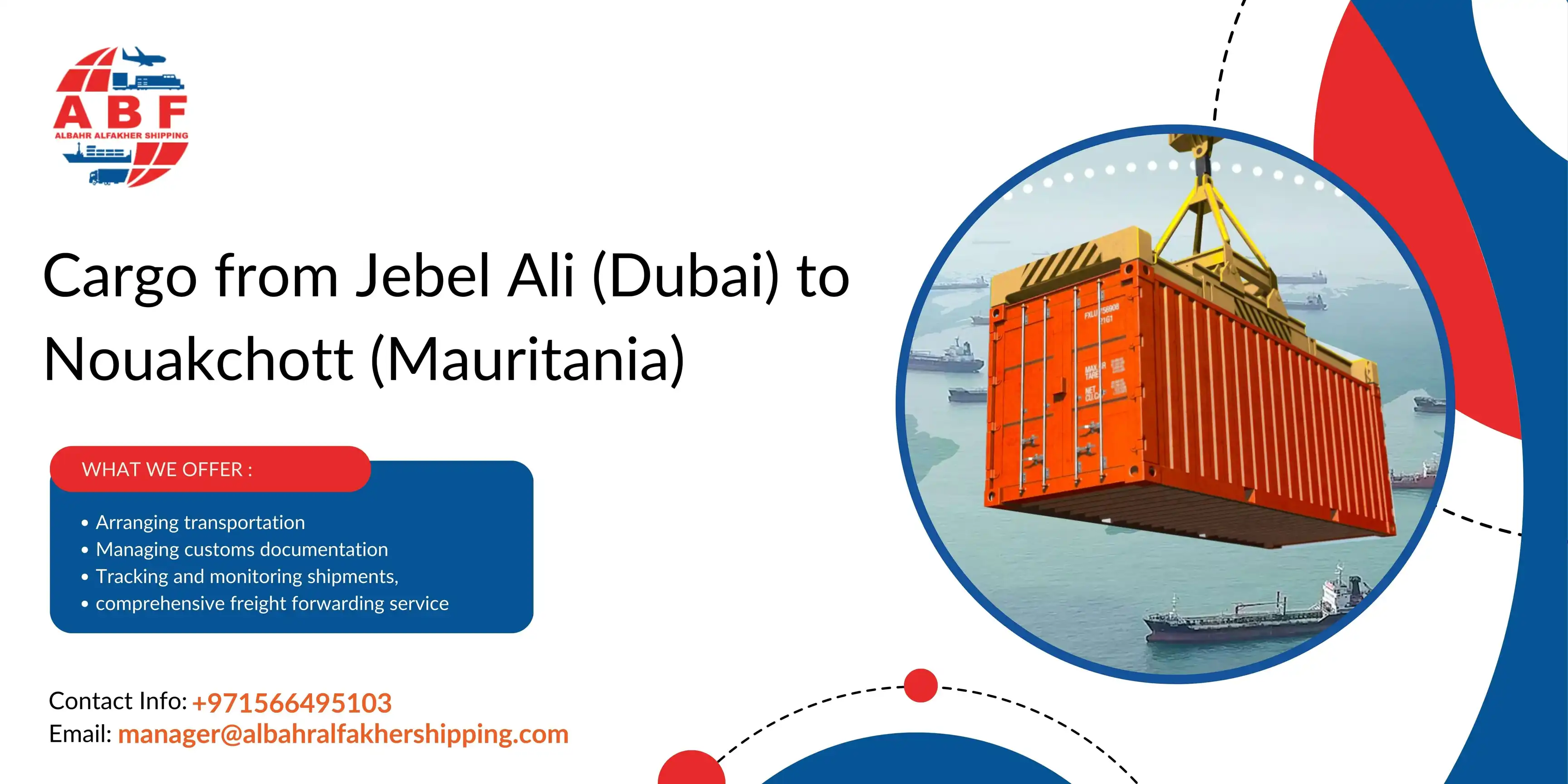 Ship cargo Dubai to Mauritania! Jebel Ali to Nouakchott Port.