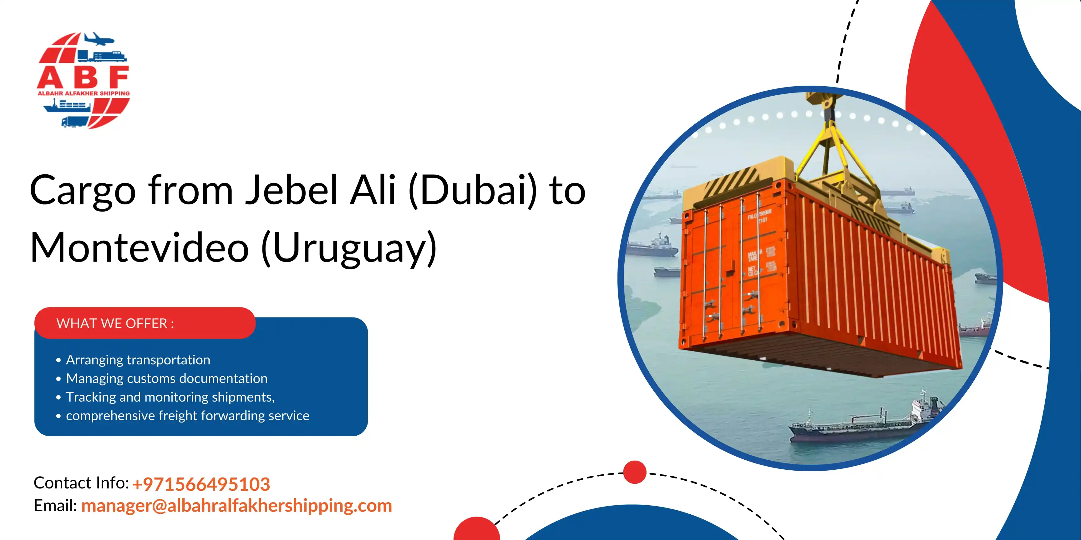 Ship cargo Dubai to Uruguay! Jebel Ali to Montevideo Port.